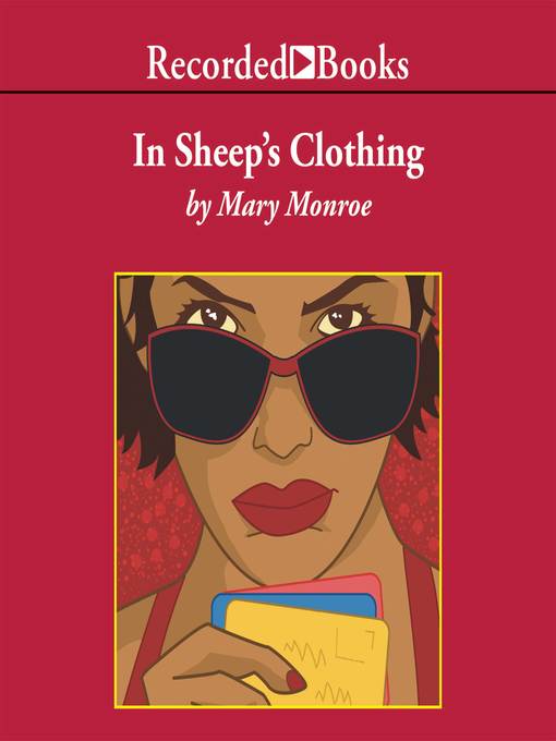 Title details for In Sheep's Clothing by Mary Monroe - Available
